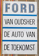Depliant Publicitaire  Voitures  FORD 1961 Van Oudsher De Auto Van De Toekomst - Sachbücher