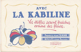 BUVARD - LA KABILINE - VOS ETOFFES SERONT FRAICHES COMME DES FLEURS (DESSIN D'APRES MAUCOURT) - Produits Ménagers