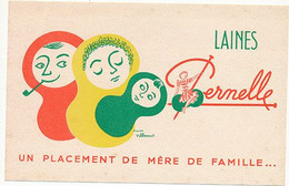 BUVARD - LAINES PERNELLE - UN PLACEMENT DE MERE DE FAMILLE.. (DESSIN D'APRES VILLEMOT) - Textile & Vestimentaire