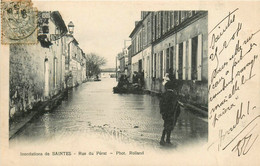 Saintes * Les Inondations * Rue Du Pérat * Crue - Saintes