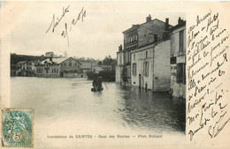 Saintes * Les Inondations * Le Quai Des Roches * Crue - Saintes