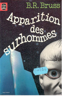 B.R. Bruss - Apparition Des Surhommes - Livre De Poche Opta 7004 - Livre De Poche