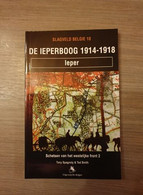 (1914-1918 LANGEMARK MESEN ZONNEBEKE) De Ieperboog 1914-1918. Schetsen 2. - Weltkrieg 1914-18