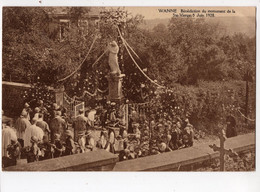 129 - WANNE - Bénédiction Du Monument De La Ste Vierge - 3 Juin 1928 - Trois-Ponts