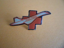 Pins Avion Aviation Concorde ATHIS - PARAY Musée Ouvert Depuis 1988 Essonne - Croix Rouge - Avions