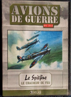 AVIONS DE GUERRE - Le Spitfire - ( Le Cracheur De Feu ) . - Documentary