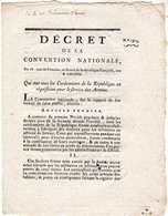 Decret De La Convention Nationale, Du 18 . Jour De Frimaire, L'an Second De La République Française, Une & Indivisible - - Décrets & Lois