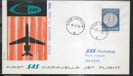 NORGE - PRIMO VOLO - FIRST FLIGHT SAS CARAVELLE OSLO-GENEVE - 17.7.1959 SU BUSTA UFFICIALE - Brieven En Documenten