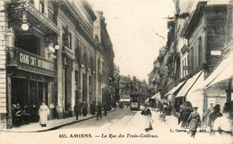 Amiens * La Rue Des Trois Cailloux * Tramway Tram * Grand Café DUFOURMANTELLE - Amiens