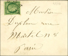 Etoile / N° 2 Vert Foncé, Superbes Marges Sur Lettre Pour Paris, Au Verso Càd 2 PARIS 2 (60). 1853. - SUP. - R. - 1849-1850 Ceres