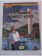 BLAKE ET MORTIMER N° 15 L'ETRANGE RENDEZ VOUS En édition Originale - Blake Et Mortimer