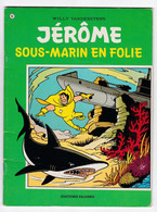 JEROME *SOUS -MARIN EN FOLIE  N° 83  -BROCHE - Edition Originale -Année 1980 - Jérôme
