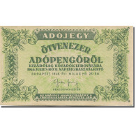 Billet, Hongrie, 50,000 (Ötvenezer) Adópengö, 1946, 1946-05-25, KM:138b, SUP - Hongrie
