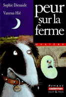 Peur Sur La Ferme De Sophie Dieuaide - Casterman N° 101 - 1999 - Casterman