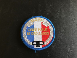 Ecusson POLICE - ORDRE PUBLIC ET CIRCULATION - PREFECTURE DE POLICE - Police & Gendarmerie