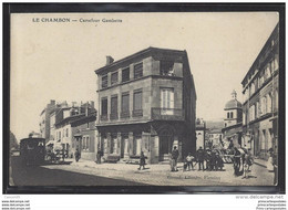 CPA 42 Le Chambon Carrefour Gambetta Et Le Train Tramway Ligne De La Fouillouse à Saint Etienne - Le Chambon Feugerolles