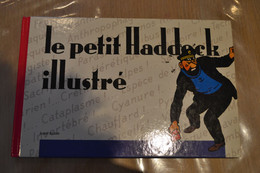 Tintin - Le Petit Haddock Illustré - Hergé