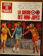 Jours De France N°635_14 Janvier 1967_La Guerre Des Mini-jupes - Fashion