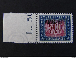 ITALIA Trieste Segnatasse AMG-FTT -1949-54- "Cifra" £. 500 Ottimamente Centrato MNH** (descrizione) - Impuestos