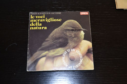 Gli Introvabili: Le Voci Meravigliose Della Natura - Walter Bonatti. Disco 45 Giri Originale, Rarità! - Limitierte Auflagen