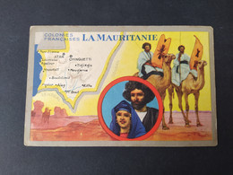 Les Colonies Françaises : La Mauritanie - Carte Géographique Et Dessin / Edition Des Produits Lion Noir - Mauritanie