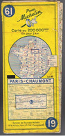 GUIDE DE PNEU MICHELEIN PARIS CHAUMONT 61 * - Cartes Routières