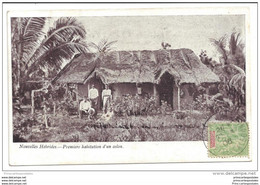CPA Nouvelles Hébrides Premiere Habitation D'un Colon - Vanuatu