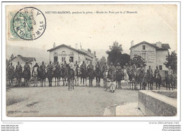 CPA 54 Neuves Maisons Pendant Les Grèves Garde Du Pont Par Le 5eme Hussards - Neuves Maisons