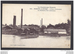 CPA Guadeloupe Pointe à Pitre La Distillerie L'usine Arboussier - Pointe A Pitre