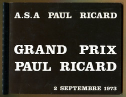 " GRAND PRIX PAUL RICARD - 1973 " - Règlement (64 Pages) - Books