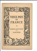 VIEUX PAYS De FRANCE N° 14 - SEDAN, RAUCOURT, DONCHERI - Carte En Couleur, Photos, Labo.MARINIER - Unclassified