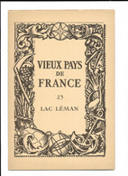 VIEUX PAYS De FRANCE N° 23 - LAC LEMAN - Carte En Couleurs, Photos, Labo.MARINIER - Non Classificati
