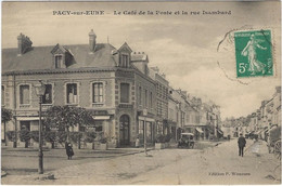 27  Pacy Sur Eure  Le Cafe De La Poste Et La Rue Isambard - Pacy-sur-Eure