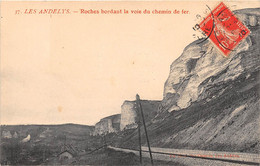 LES ANDELYS - Roches Bordant La Voie Du Chemin De Fer - Les Andelys