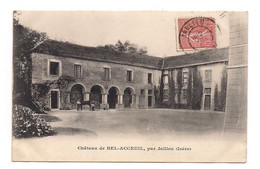 CHATEAU De BEL ACCEUIL Par JALLIEU - - Jallieu