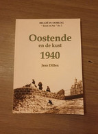 (1940 OOSTENDE ZEEBRUGGE NIEUWPOORT DE PANNE) Oostende En De Kust 1940. - Guerra 1939-45