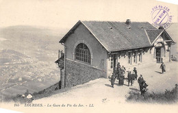 Lourdes      65         La Gare Du Pic Du Jer       (Voir Scan) - Lourdes