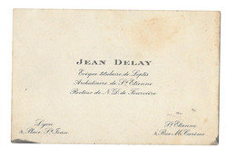 LYON ST ETIENNE - JEAN DELAY EVEQUE DE LEPTIS ARCHIDIACRE ET RECTEUR DE FOURVIERE - CDV - Visiting Cards