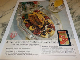 ANCIENNE PUBLICITE O SAVOUREUSE VOLAILLE  SAVORA 1962 - Affiches