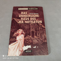 Anne Karen - Romantic Thriller - Das Unheimliche Haus Des Mr Nettleton - Thriller