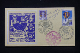 FRANCE - Enveloppe De L'Hommage Aux Aérostiers En 1973 De Noisy Le Grand Avec Signature - L 84375 - 1960-.... Covers & Documents