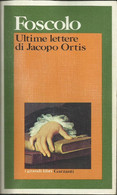 UGO FOSCOLO - Ultime Lettere Di Jacopo Ortis. - Classiques