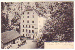 13926 Ak Hotel Und Bad Pfäfers Bei Ragaz 1908 - Pfäfers