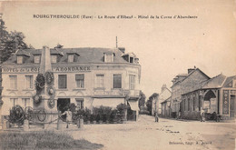 BOURGTHEROULDE - La Route D'Elbeuf - Hôtel De La Corne D'Abondance - Bourgtheroulde