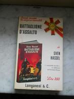 Battaglione D'assalto  Sven Hassel Longanesi 1970 - Guerra 1939-45