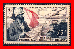 AFRICA ECUATORIAL  ( FRANCIA COLONIAS )   AÑO 1951 CENTENARIO DEL NACIMIENTO DE PIERRE SAVORGNAN DE BRAZA - Luftpost
