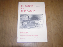 EN FAGNE ET THIERACHE N° 110 1996 Régionalisme Pesche Estaminet Café Magasin Gens Du Voyage Gonrieux Presgaux Ferme - Belgium