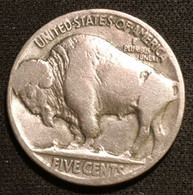 USA - ETATS-UNIS - 5 FIVE CENTS ( Sans Date - Non Visible ) - Buffalo Nickel - KM 134 - 1913-1938: Buffalo