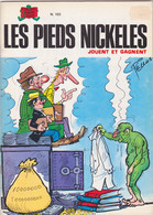 Les Pieds Nickelés Jouent Et Gagnent  EO  N°103 - Pieds Nickelés, Les