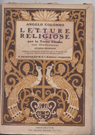 LETTURE RELIGIOSE, 1924  # Angelo Colombo # Bibl. Universale - Soc. Ed. Sonzogno  Editore #  100 Pag. - Libri Antichi
